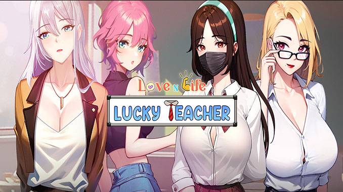 Love n Life: Lucky Teacher