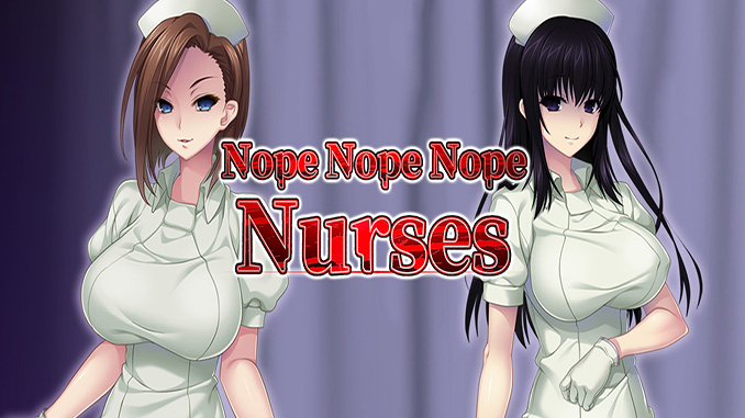 Nope Nope Nope Nurses