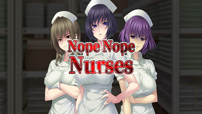 Nope Nope Nurses