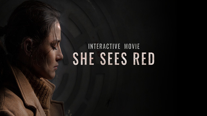 She Sees Red - Interactive Movie