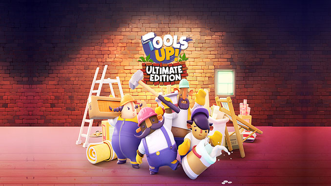 Tools Up! Ultimate Edition