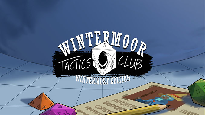 Wintermoor Tactics Club: Wintermost Edition